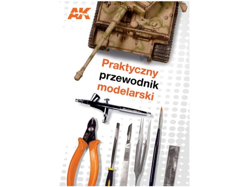 Praktyczny przewodnik modelarski AK252PL AK Interactive
