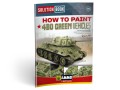 How to paint 4bo Russian green vehicles A.MIG6600 AMMO Mig Jimenez