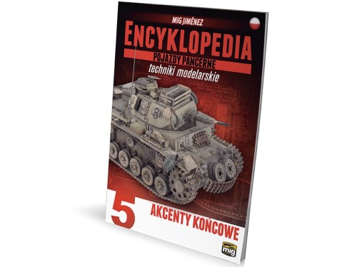 Encyklopedia Pojazdy Pancerne tom 5 A.MIG6204 AMMO Mig Jimenez