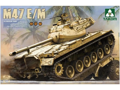 Czołg M47 Patton E/M 2072 Takom