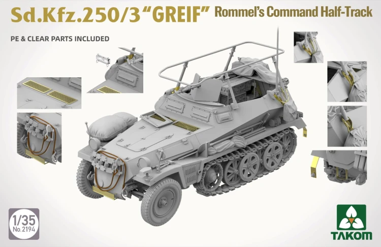 Transporter Sd.Kfz.250/3 Greif Rommel's Command Half-Track 2194 Takom