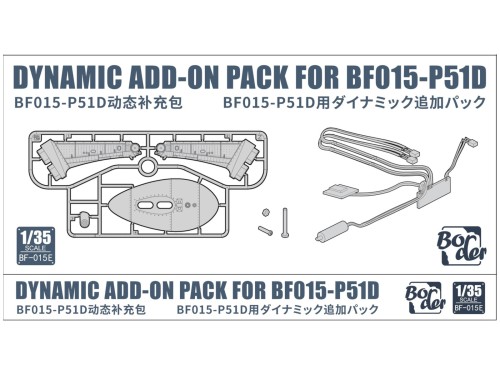 Dynamic Add-On Pack for BF-015 P-51D BF-015E Border